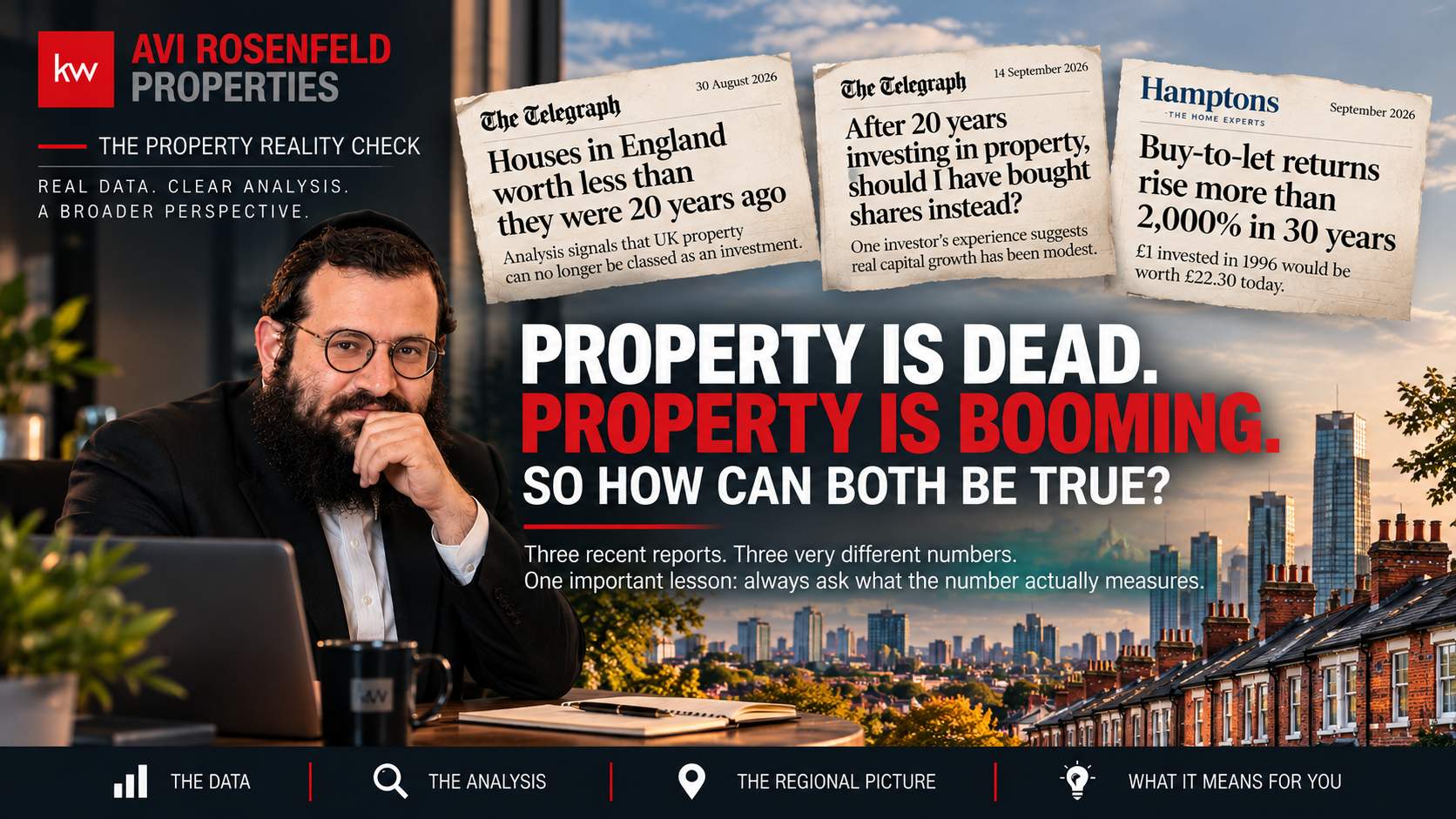 Property Is Dead. Property Is Booming. So How Can Both Be True?